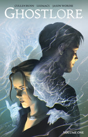 Ghostlore Vol 1