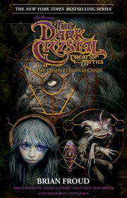 Jim Hensons Dark Crystal Creation Myths