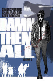 Damn Them All Vol 2