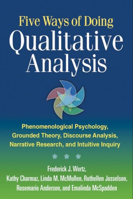 Five Ways Of Doing Qualitative Analysis