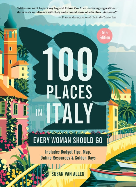 100 Places In Italy Every Woman Should