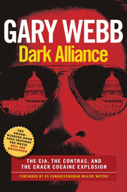 Dark Alliance By Webb, Gary