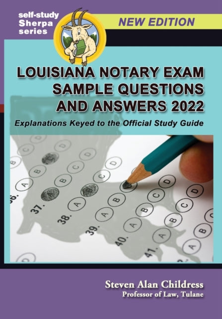 Louisiana Notary Exam Sample Questions A