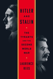 Hitler & Stalin By Rees, Laurence
