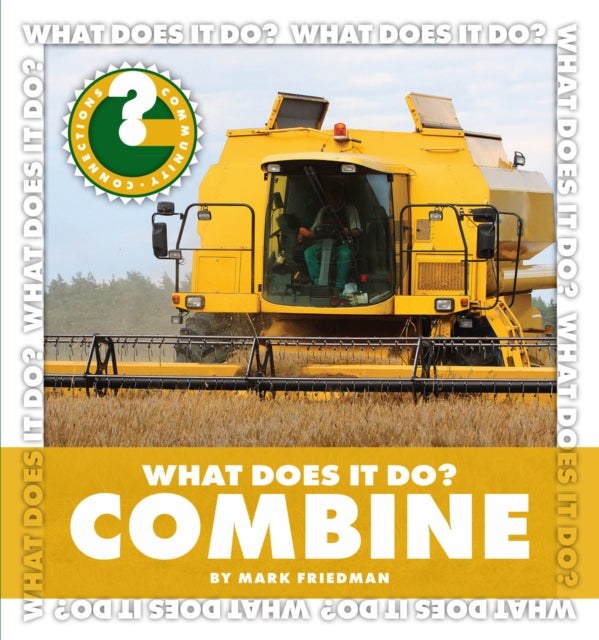 What Does It Do Combine By Friedman, Mark