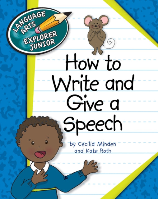 How To Write & Give A Speech By Minden, Cecilia