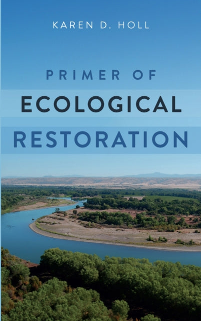 Primer Of Ecological Restoration