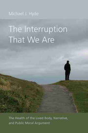 Interruption That We Are The