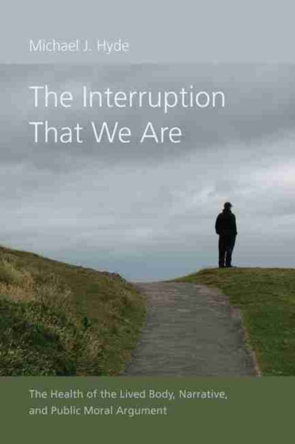 Interruption That We Are The