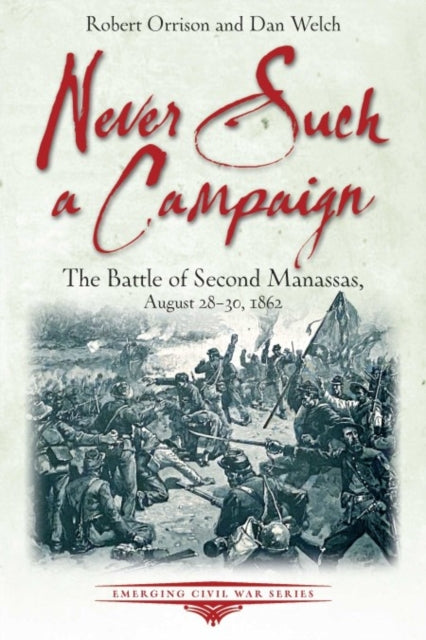 Never Such A Campaign