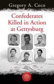 Confederates Killed In Action At Gettysb