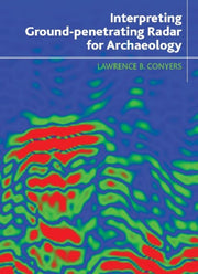 Interpreting Groundpenetrating Radar For By Conyers, Lawrence B
