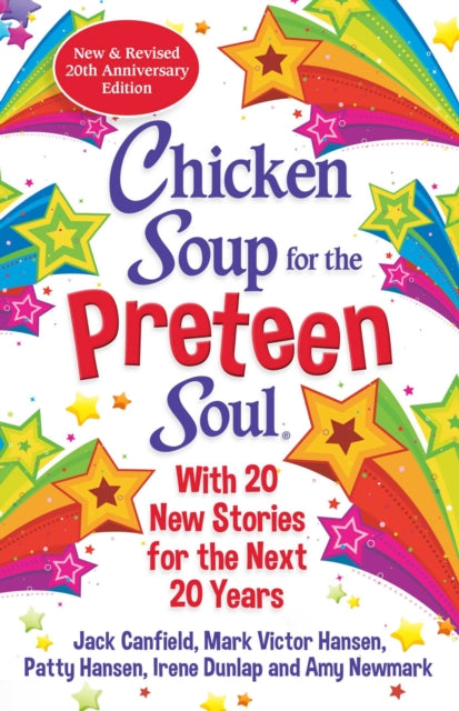 Chicken Soup For/preteen Soul 20th Anniv By Newmark, Amy