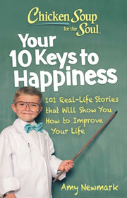 Chicken Soup For The Soul Your 10 Keys T