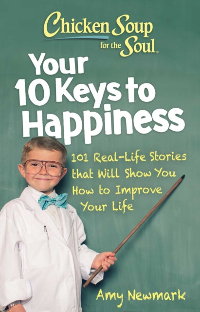 Chicken Soup For The Soul Your 10 Keys T
