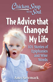 Advice That Changed My Life