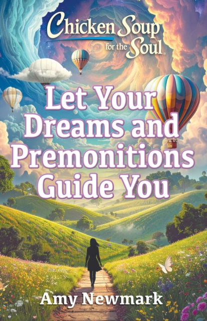 Let Your Dreams & Premonitions Guide You
