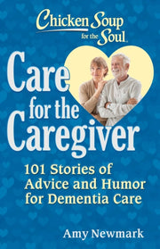 Care For The Caregiver By Newmark, Amy