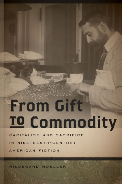 From Gift To Commodity