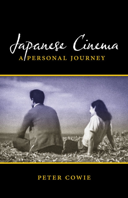 Japanese Cinema A Personal Journey