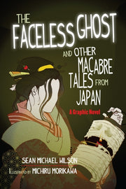 Faceless Ghost & Other Macabre Tales/jap