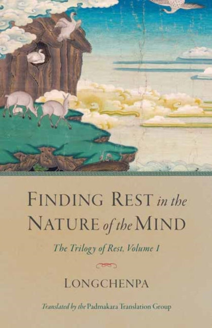 Finding Rest In The Nature Of The Mind