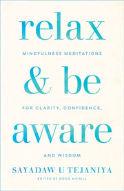 Relax & Be Aware