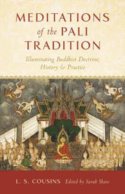 Meditations Of The Pali Tradition