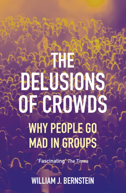 Delusions Of Crowds