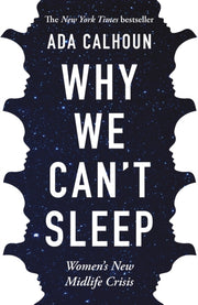 Why We Cant Sleep