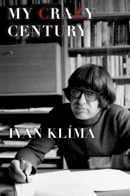 My Crazy Century By Klima, Ivan