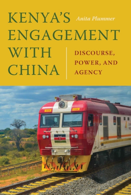Kenyas Engagement With China