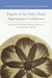Papers Of The Fiftythird Algonquian Conf