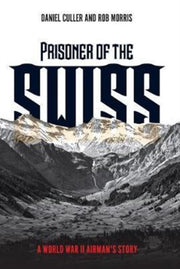 Prisoner Of The Swiss