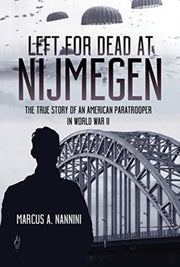 Left For Dead At Nijmegen