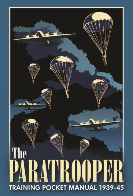 Paratrooper Training Pocket Manual 39/45