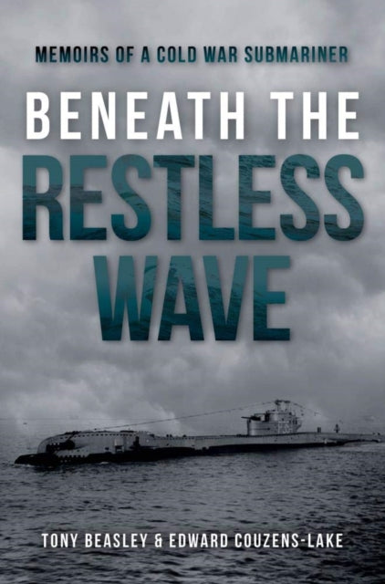 Beneath The Restless Wave