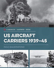 Us Aircraft Carriers 1939-45