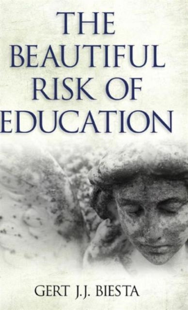 Beautiful Risk Of Education