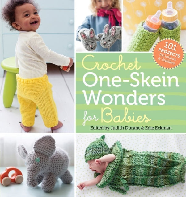 Crochet One Skein Wonders For Babies