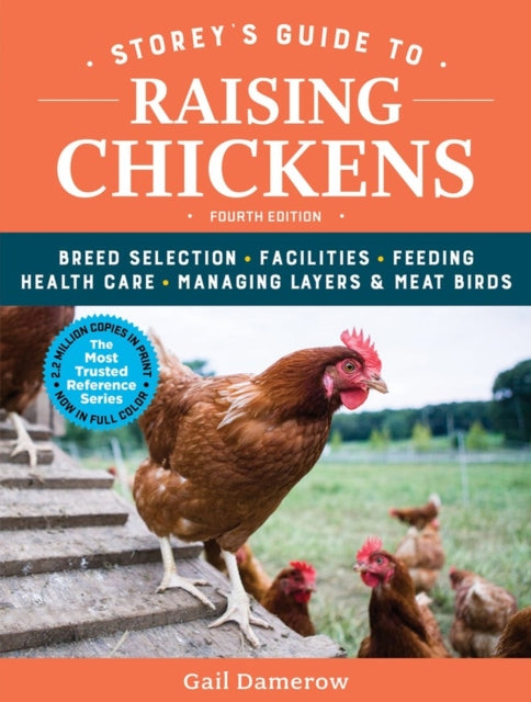 Storeys Guide To Raising Chickens