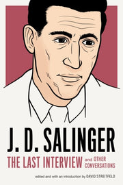 Jd Salinger The Last Interview