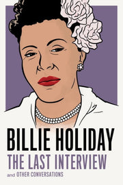 Billie Holiday The Last Interview