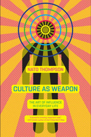 Culture As Weapon