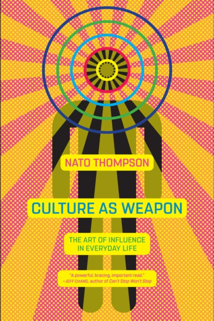 Culture As Weapon