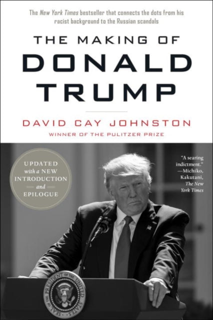 Making Of Donald Trump By Johnston, David Cay
