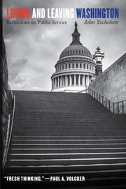 Loving & Leaving Washington