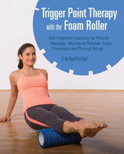 Trigger Point Therapy With/foam Roller