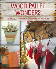 Wood Pallet Wonders: Diy Projects For