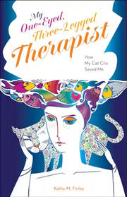 My Oneeyed Threelegged Therapist